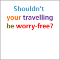 Worry free travel