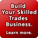 Build Your Skilled Trades Business