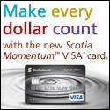 Make every dollar count with the new Scotia Momentum VISA card