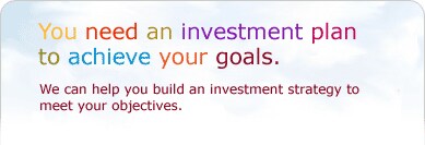 You need an investment plan to achieve your goals
