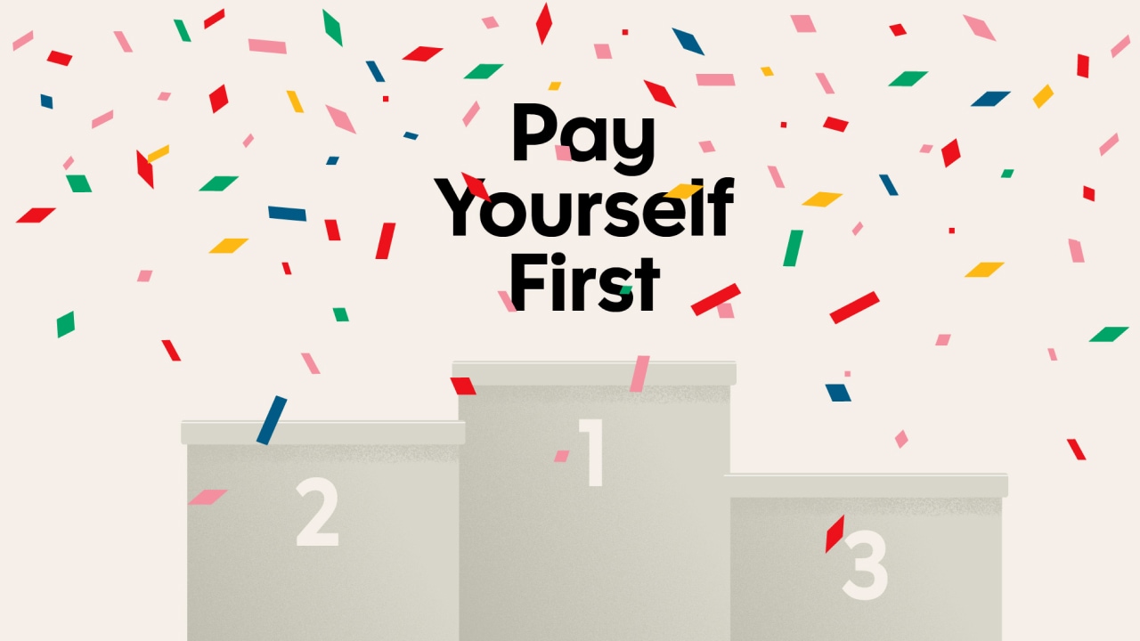 Learn how Pay Yourself First works